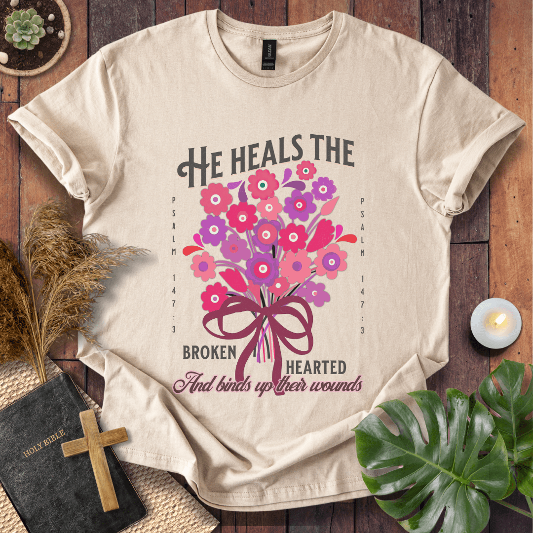 He Heals The Broken Heart T-Shirt