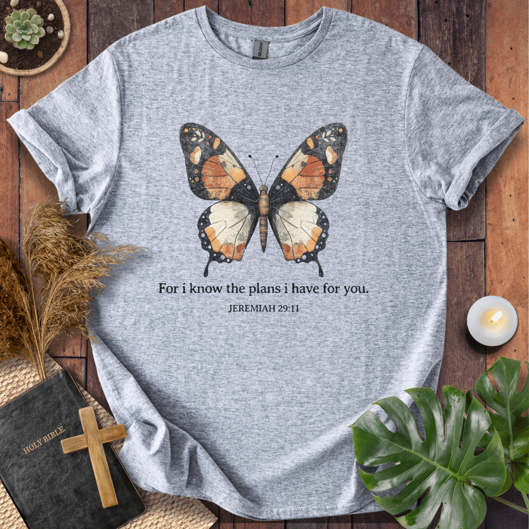For I Know the Plans I Have for You T-Shirt