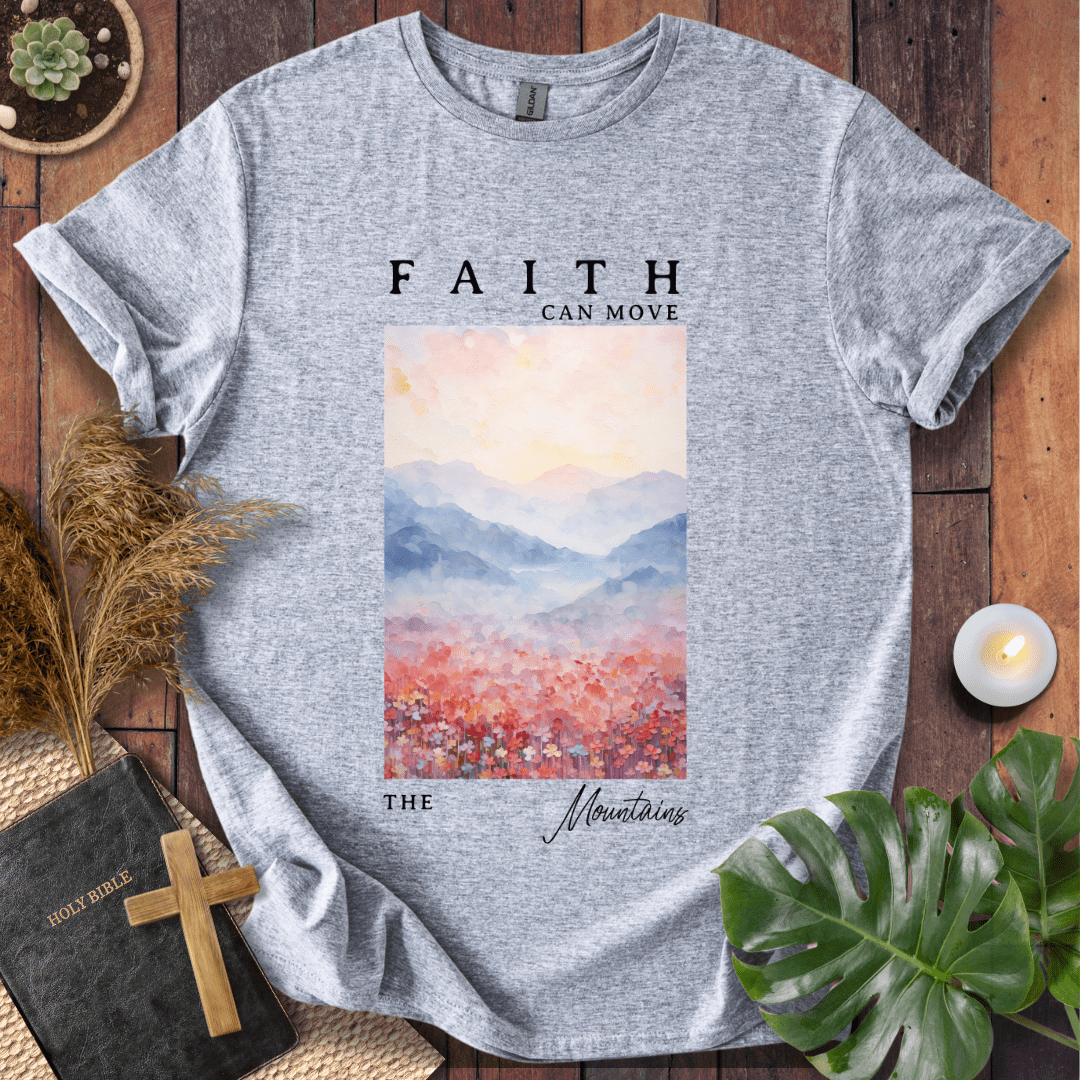 Faith Can Move Mountain - Painting T-Shirt