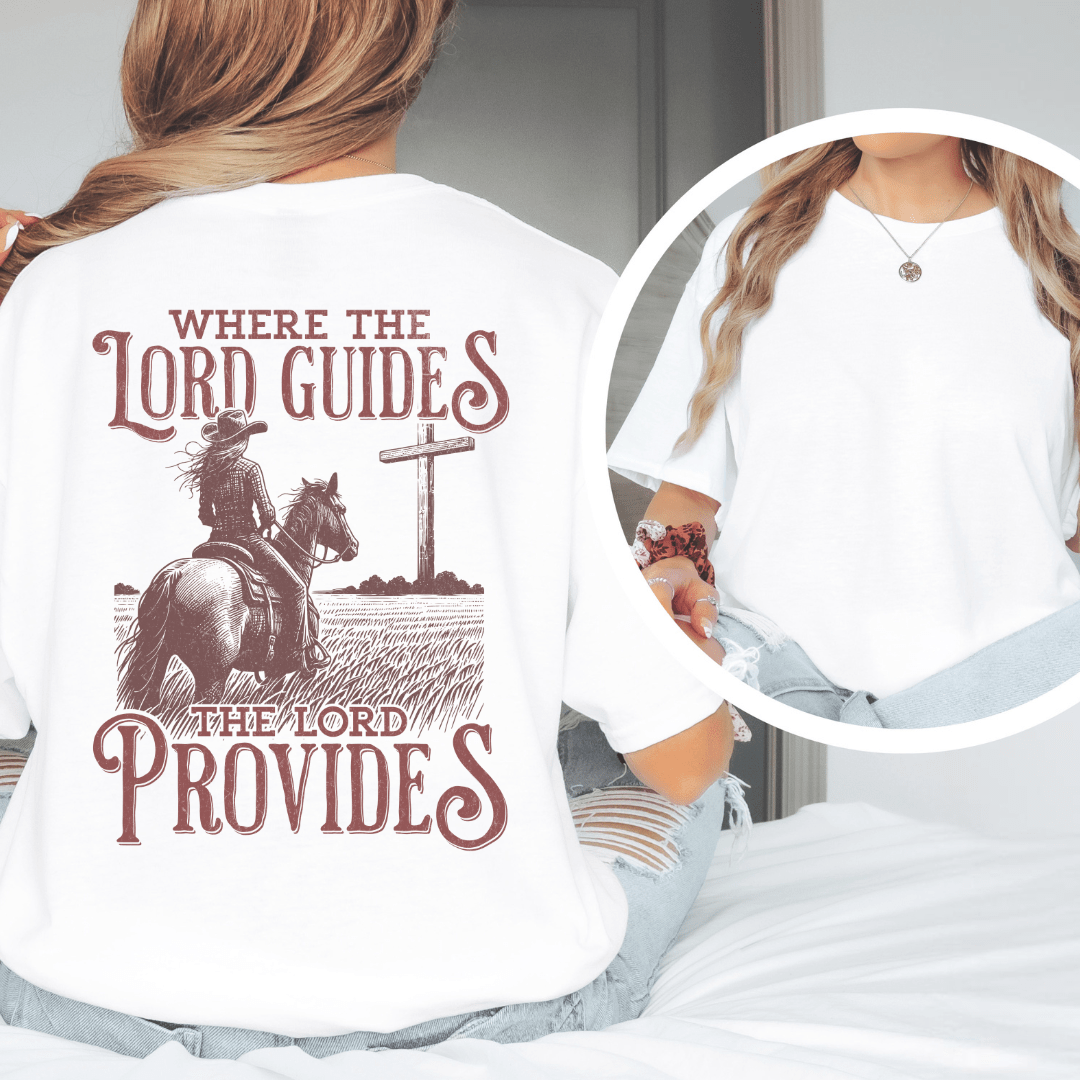 Where The Lord Guides - Back Print T-Shirt