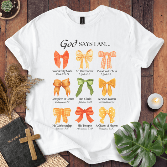 God Says I Am T-Shirt