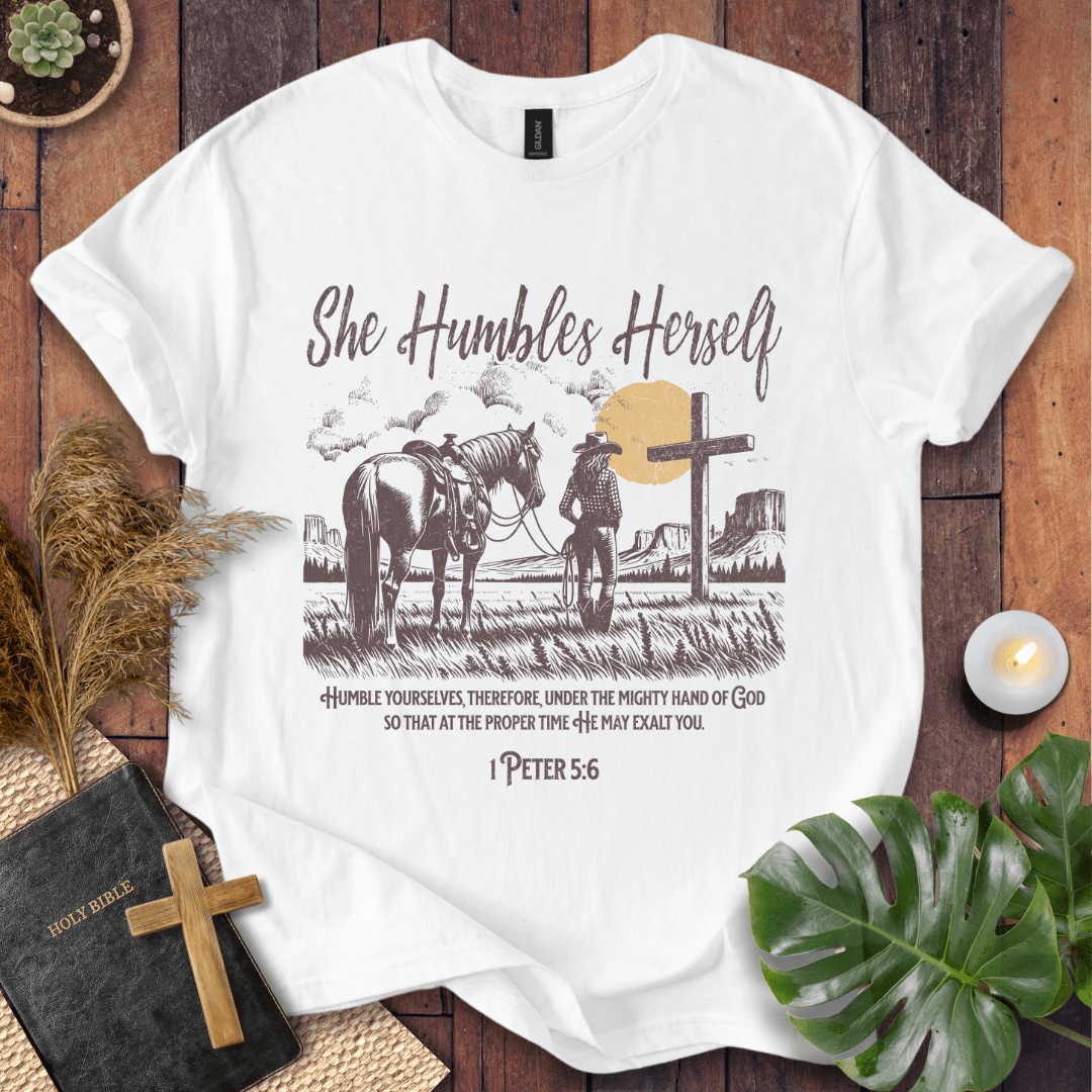 She Humbles Herself T-Shirt