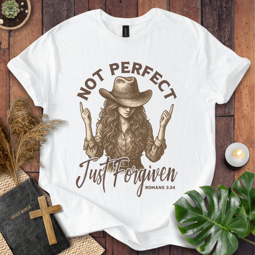Not Perfect Just Forgiven T-Shirt