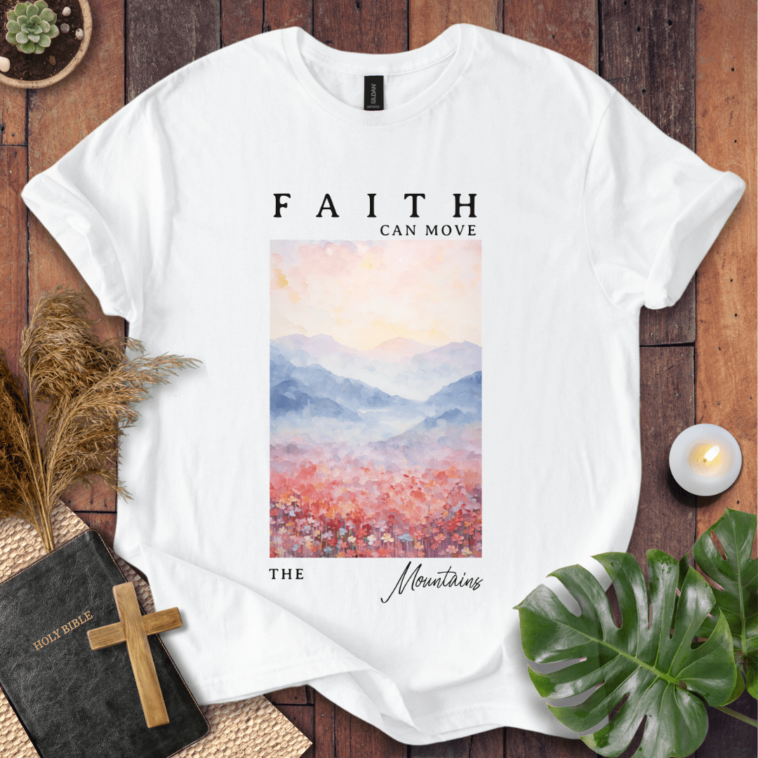 Faith Can Move Mountain - Painting T-Shirt