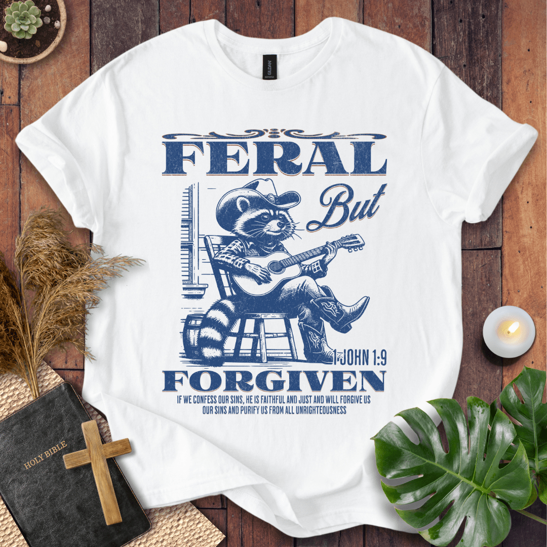 Feral But Forgiven T-Shirt