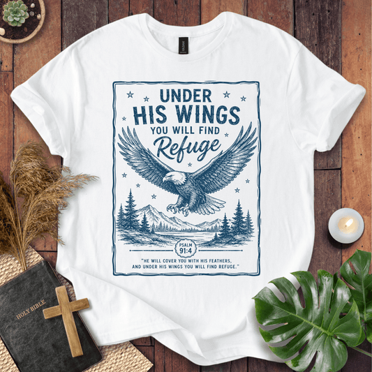 Under His Wings T-Shirt