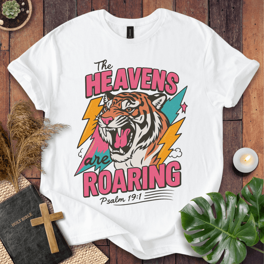 The Heavens Are Roaring Psalm 19:1 retro tiger and lightning Christian t-shirt; bold worship shirt.