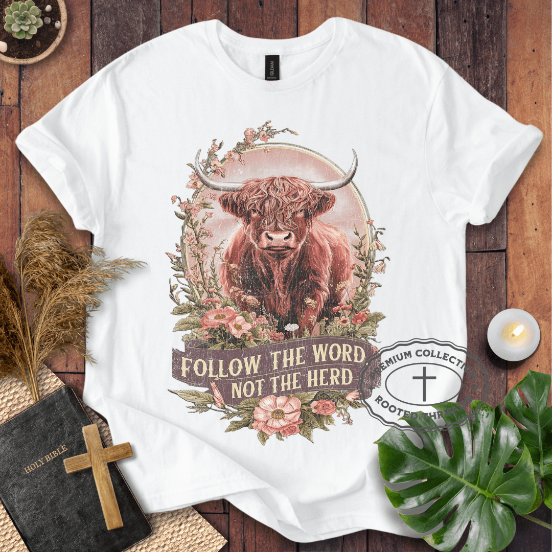 Follow The Word T-Shirt