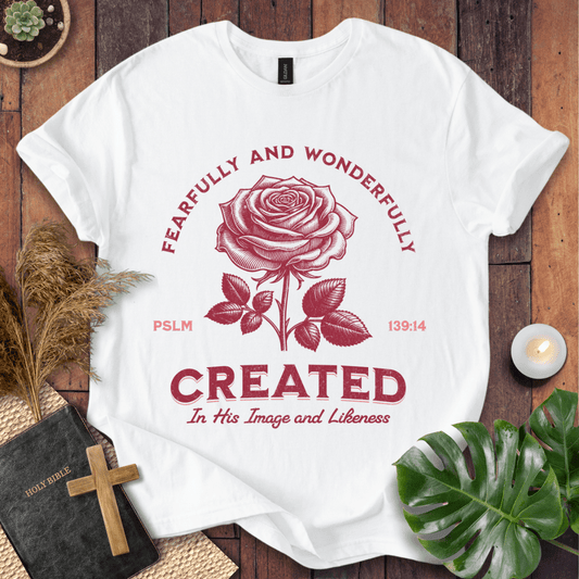 Fearfully And Wonderfully Created T-Shirt