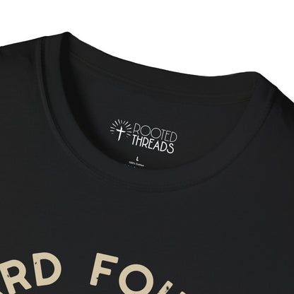 Hard Fought Hallelujah T-Shirt
