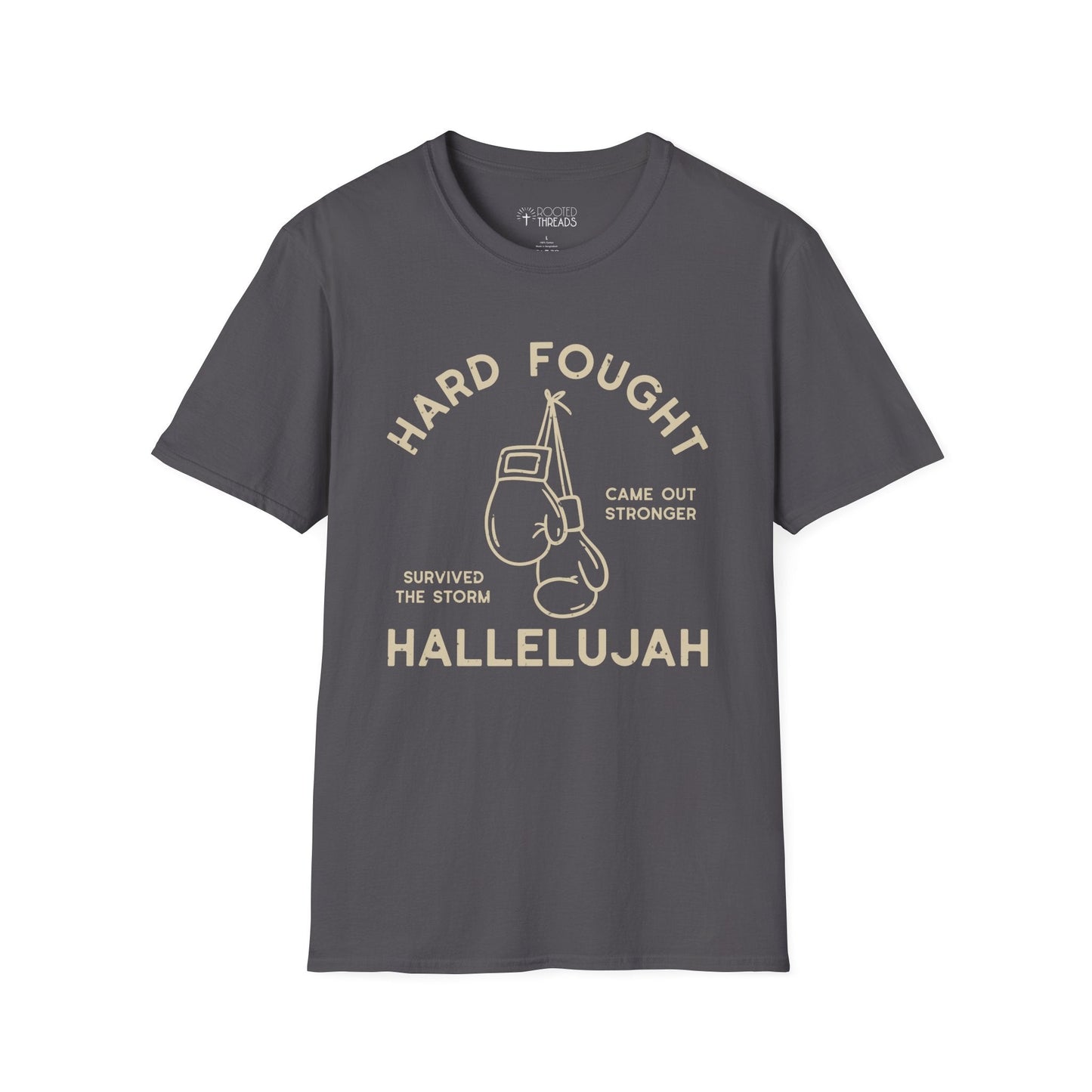 Hard Fought Hallelujah T-Shirt