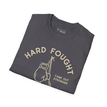Hard Fought Hallelujah T-Shirt