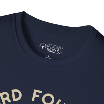 Hard Fought Hallelujah T-Shirt