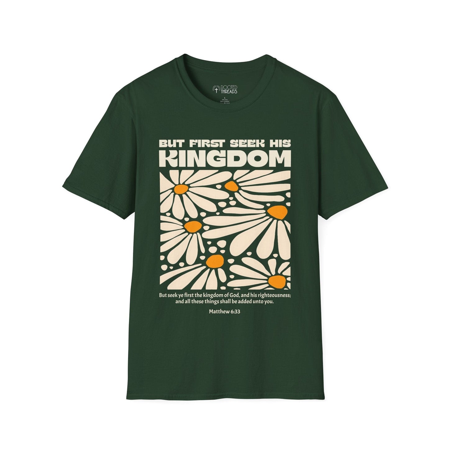 But First Seek His Kingdom T-Shirt