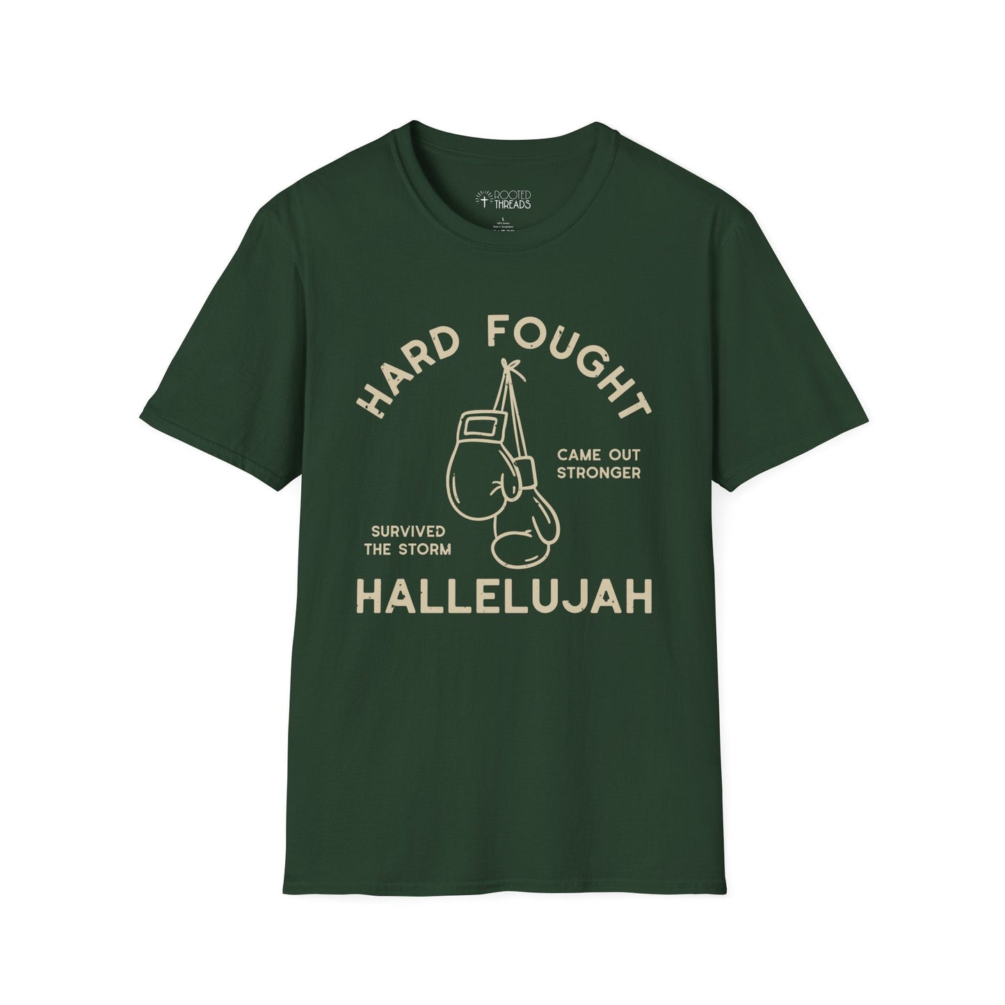 Hard Fought Hallelujah T-Shirt