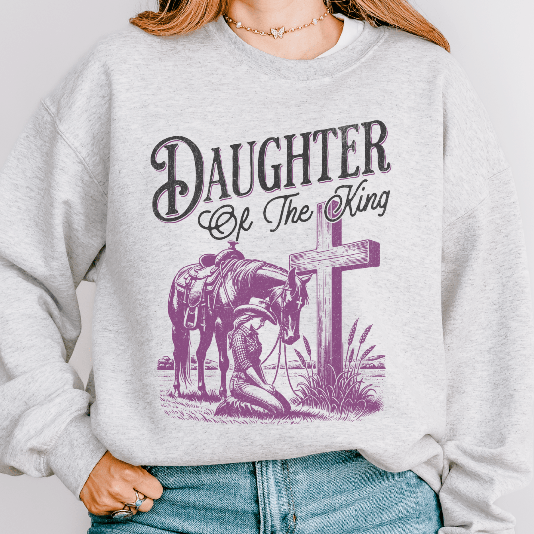 Daughter Of The King Sweatshirt