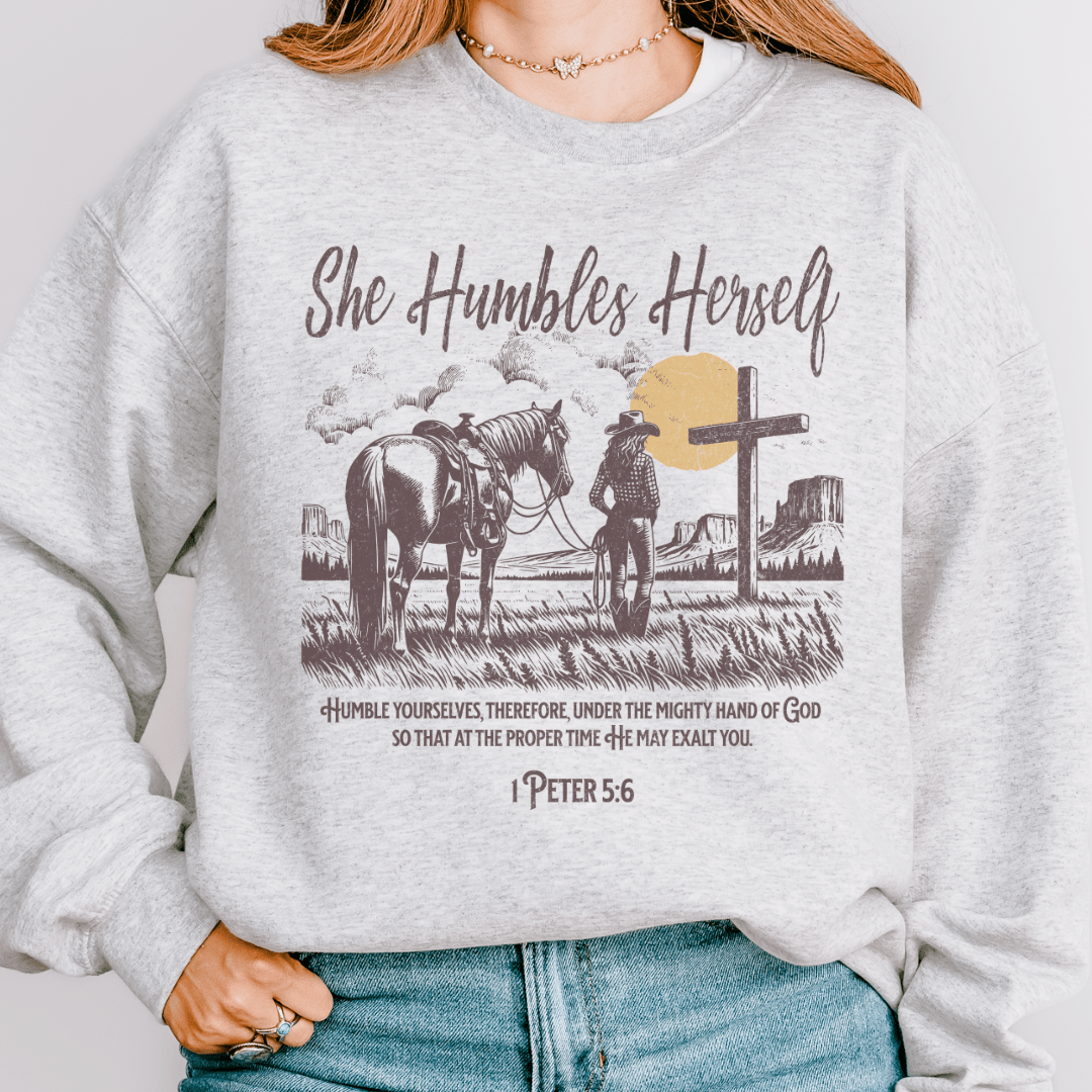 She Humbles Herself Sweatshirt