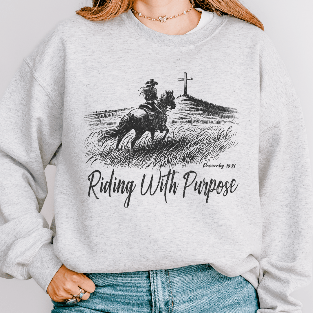 Riding With Purpose Sweatshirt