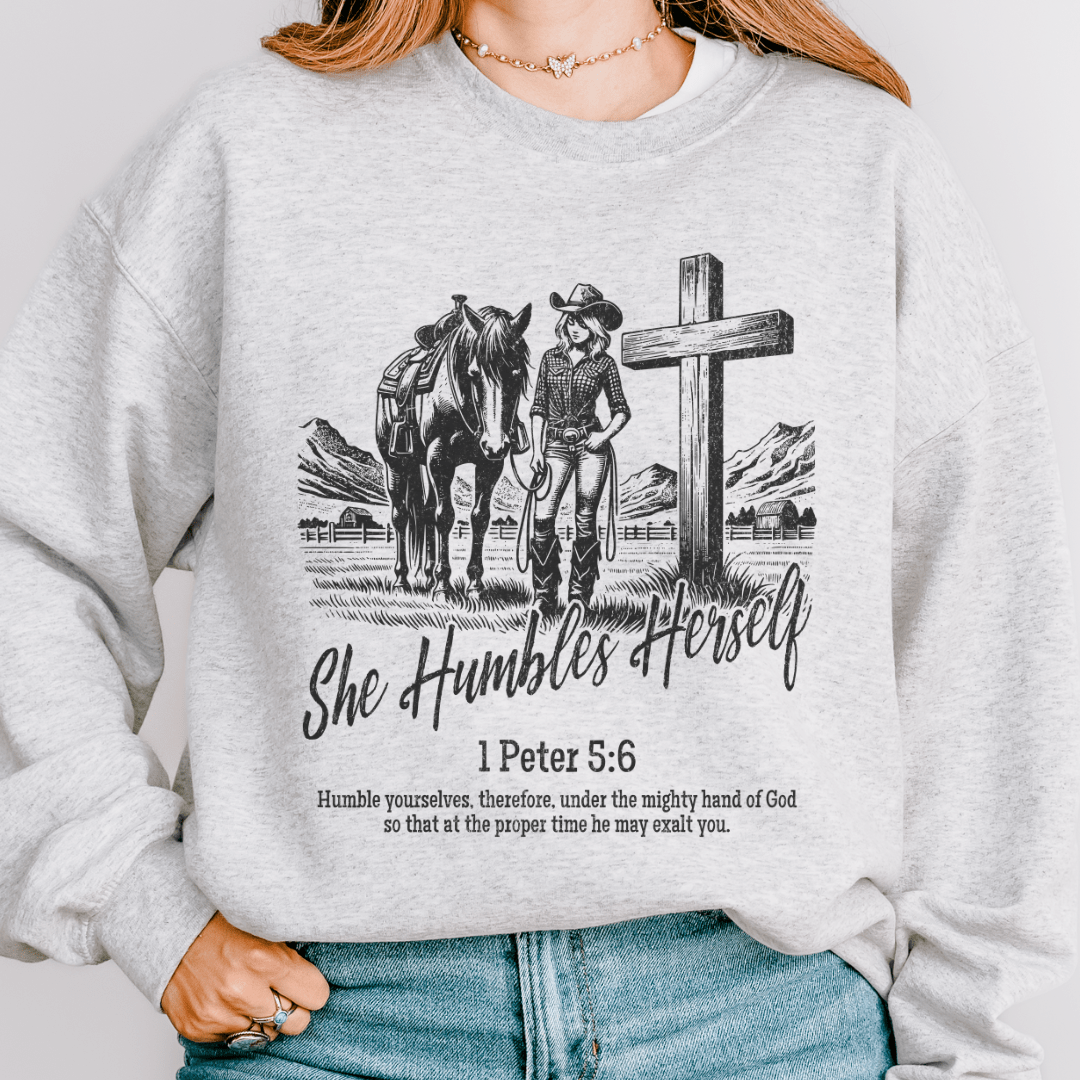 She Humbles Herself Sweatshirt