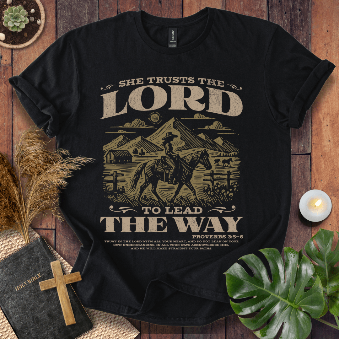 She Trusts The Lord T-Shirt
