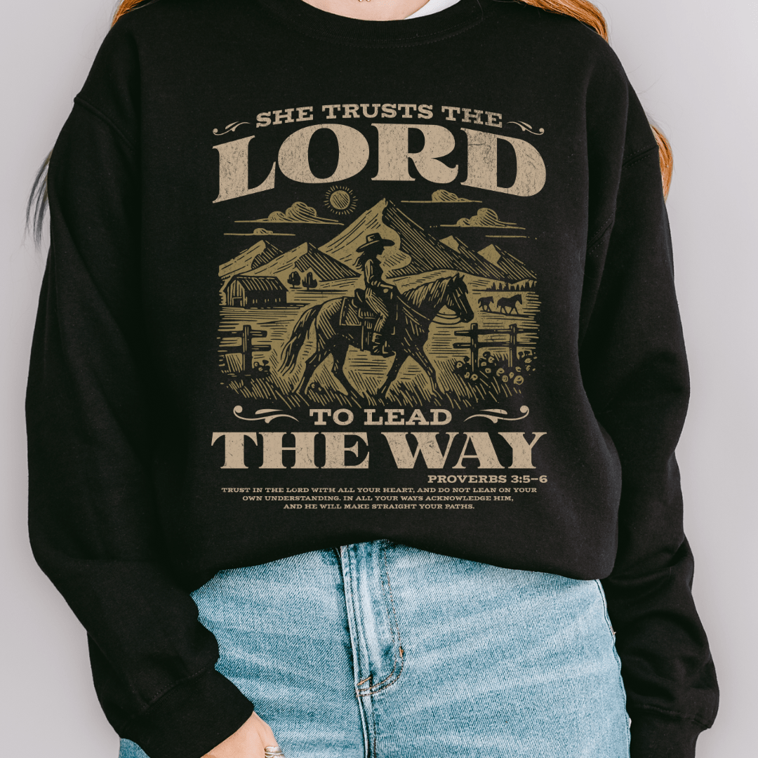 Lead The Way Sweatshirt