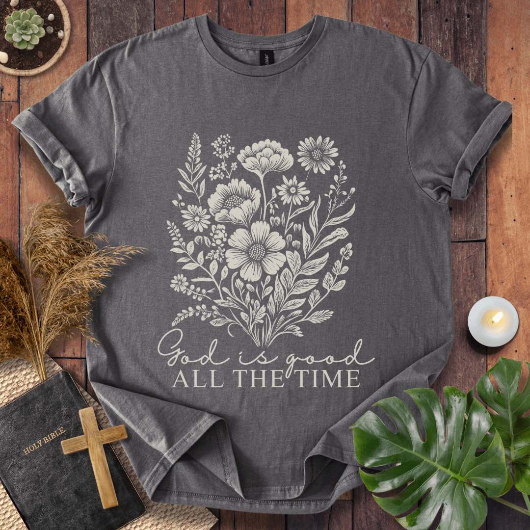 God Is Good - Floral T-Shirt
