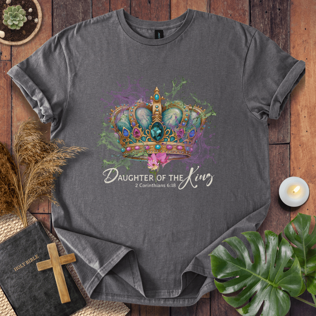 Daughter Of The King T-Shirt
