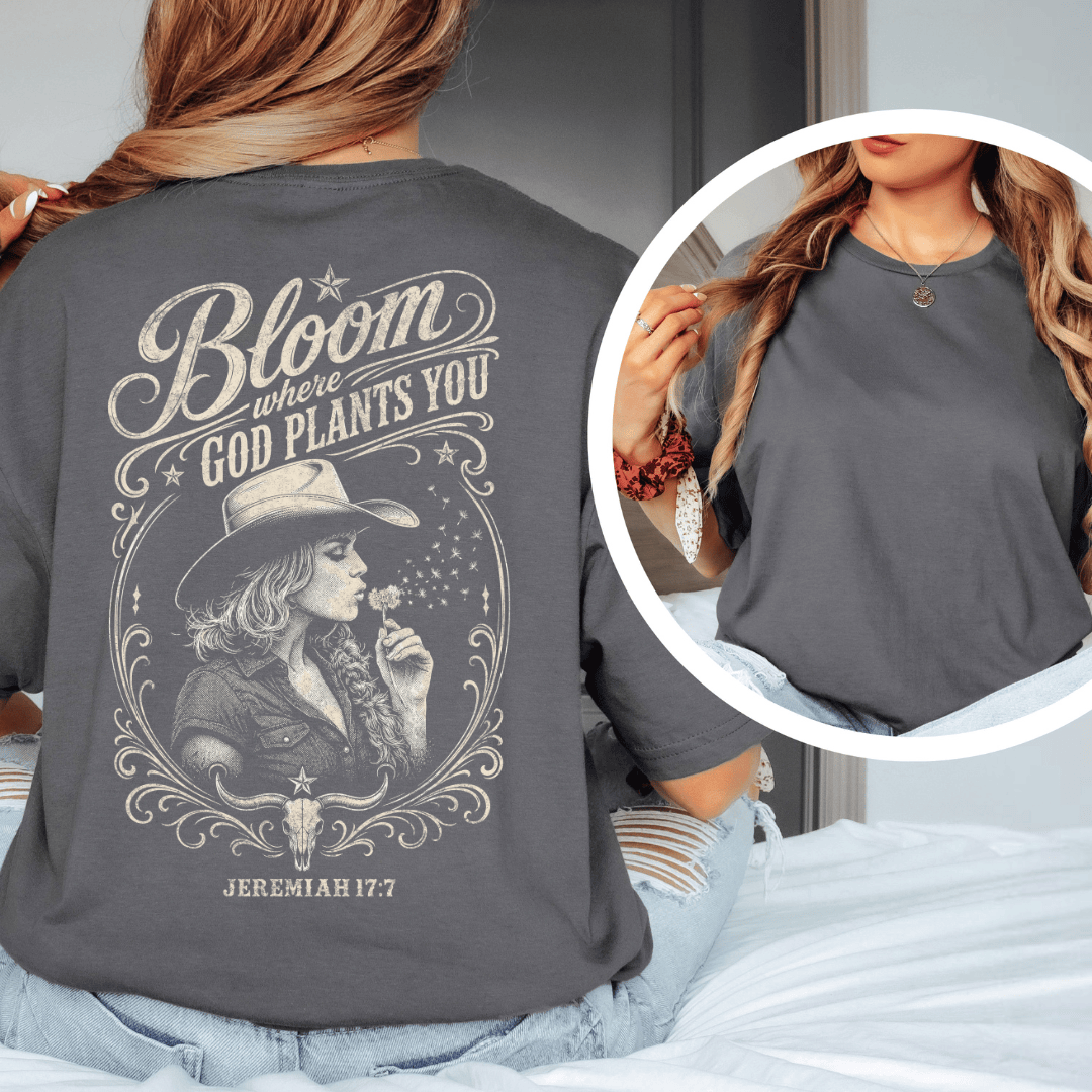 Back of Bloom Where God Plants You t-shirt from the Black.jpg file, featuring a western cowgirl and steer skull.