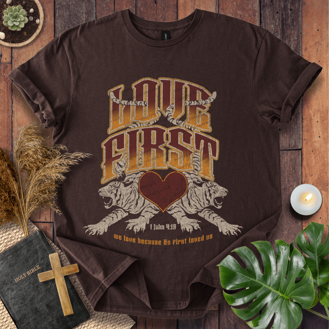 Love First T-Shirt