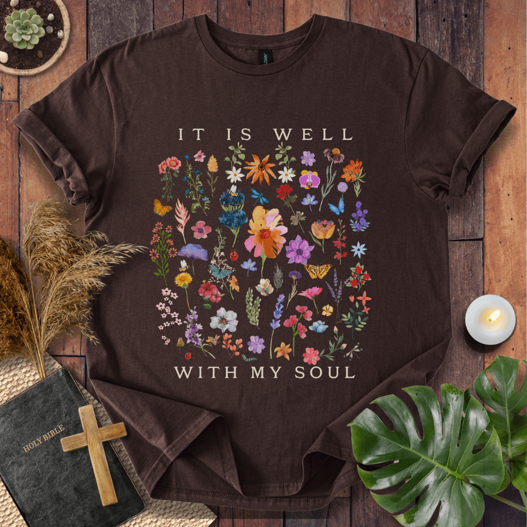 It Is Well With My Soul T-Shirt