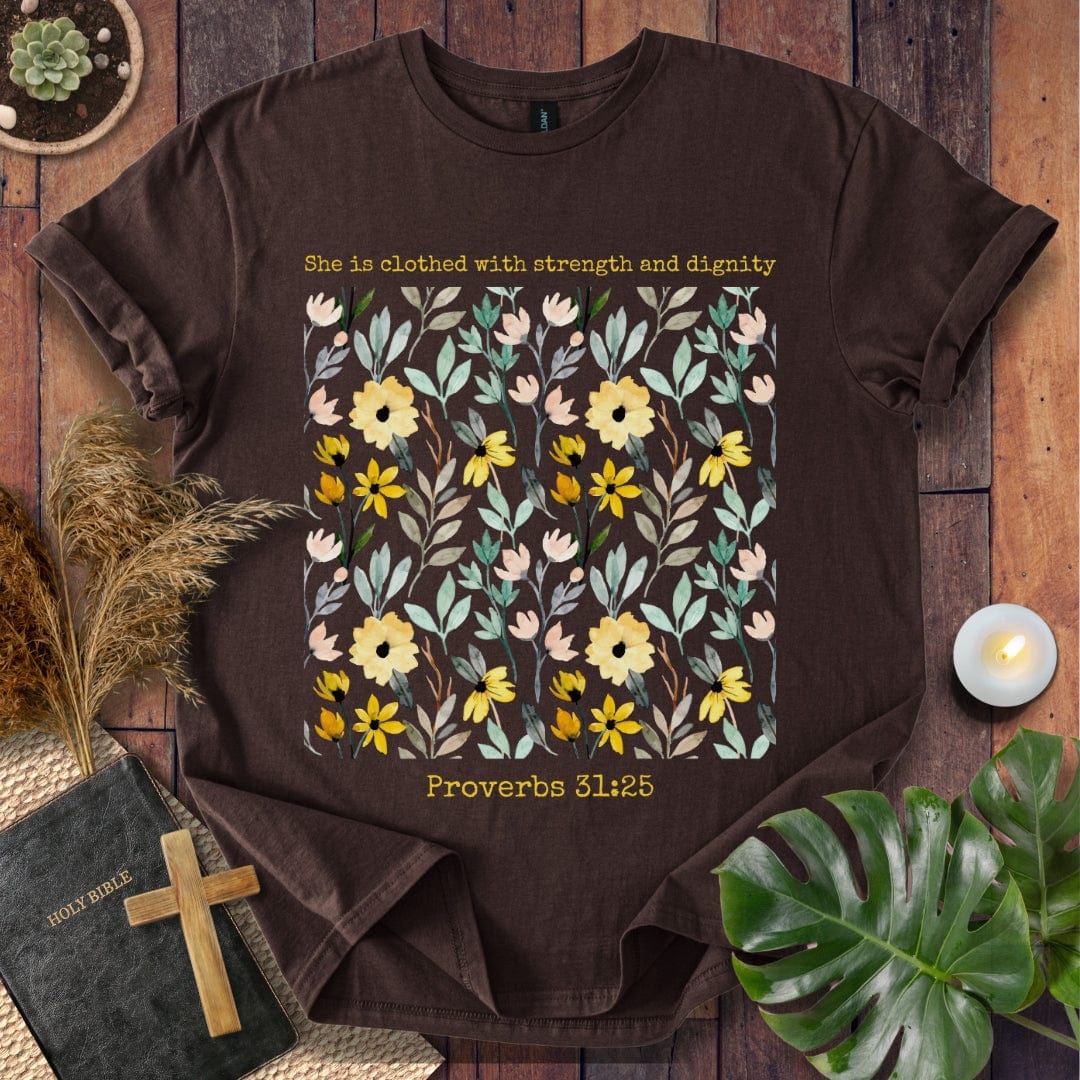 She is Clothed with Strength T-Shirt