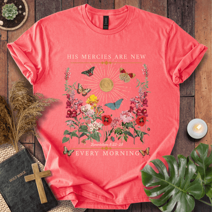 His Mercies Are New Every Morning - Butterfly T-Shirt