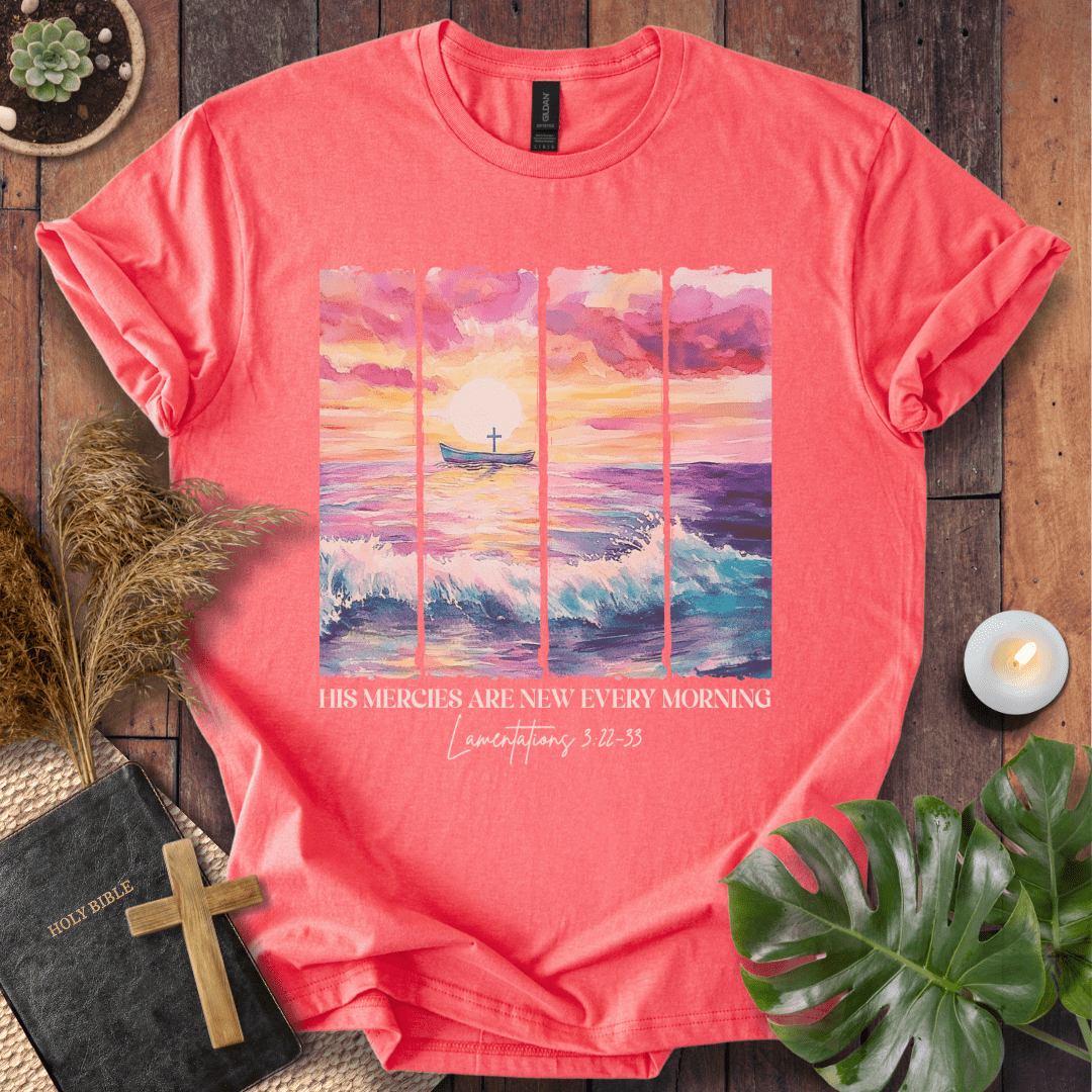 His Mercies Are New Every Morning - Ocean T-Shirt
