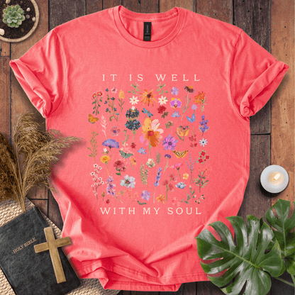 It Is Well With My Soul T-Shirt