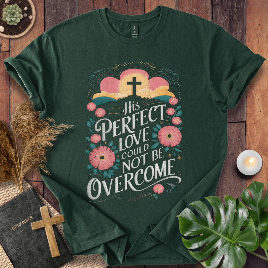 Easter t-shirt with a vintage floral cross design and the quote His Perfect Love Could Not Be Overcome for Easter.