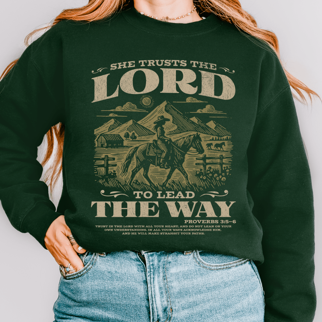 Lead The Way Sweatshirt