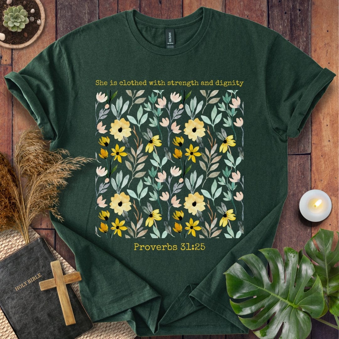 She is Clothed with Strength T-Shirt