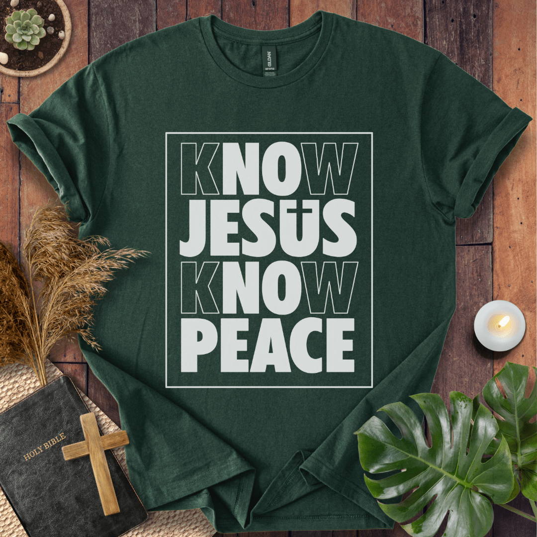Know Jesus Know Peace T-Shirt