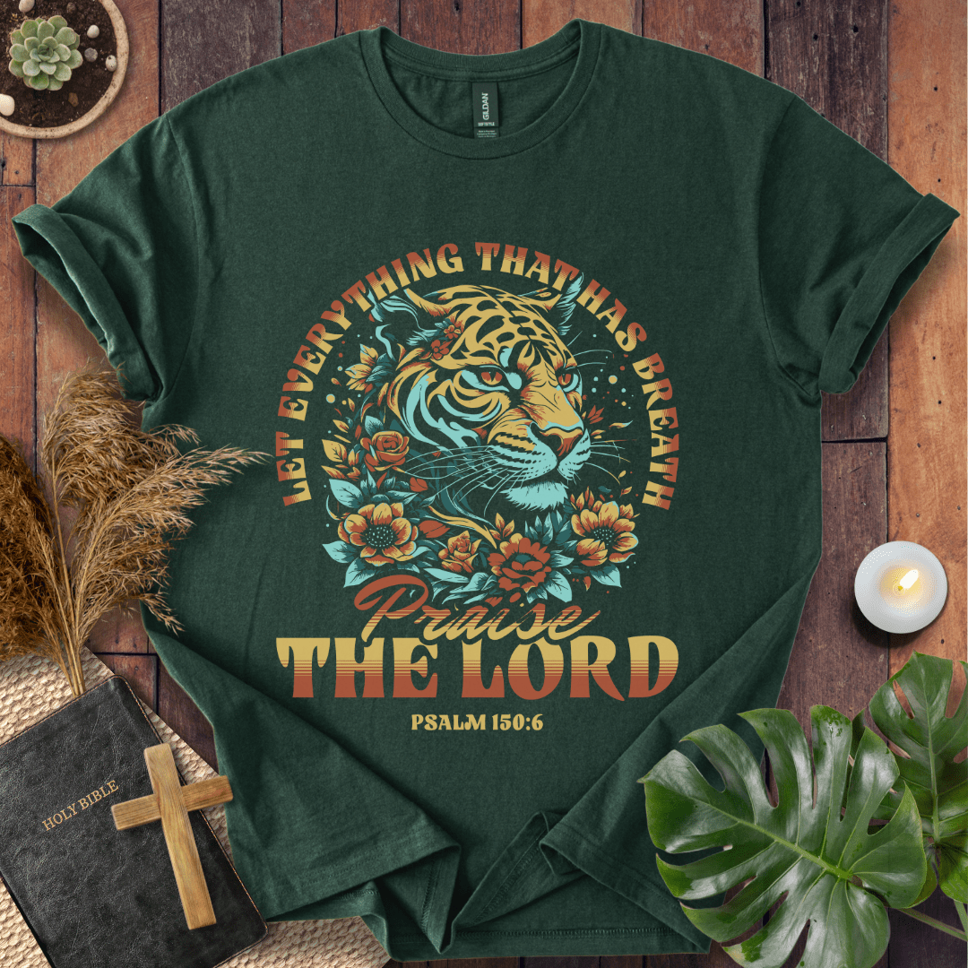 Praise The Lord T-Shirt