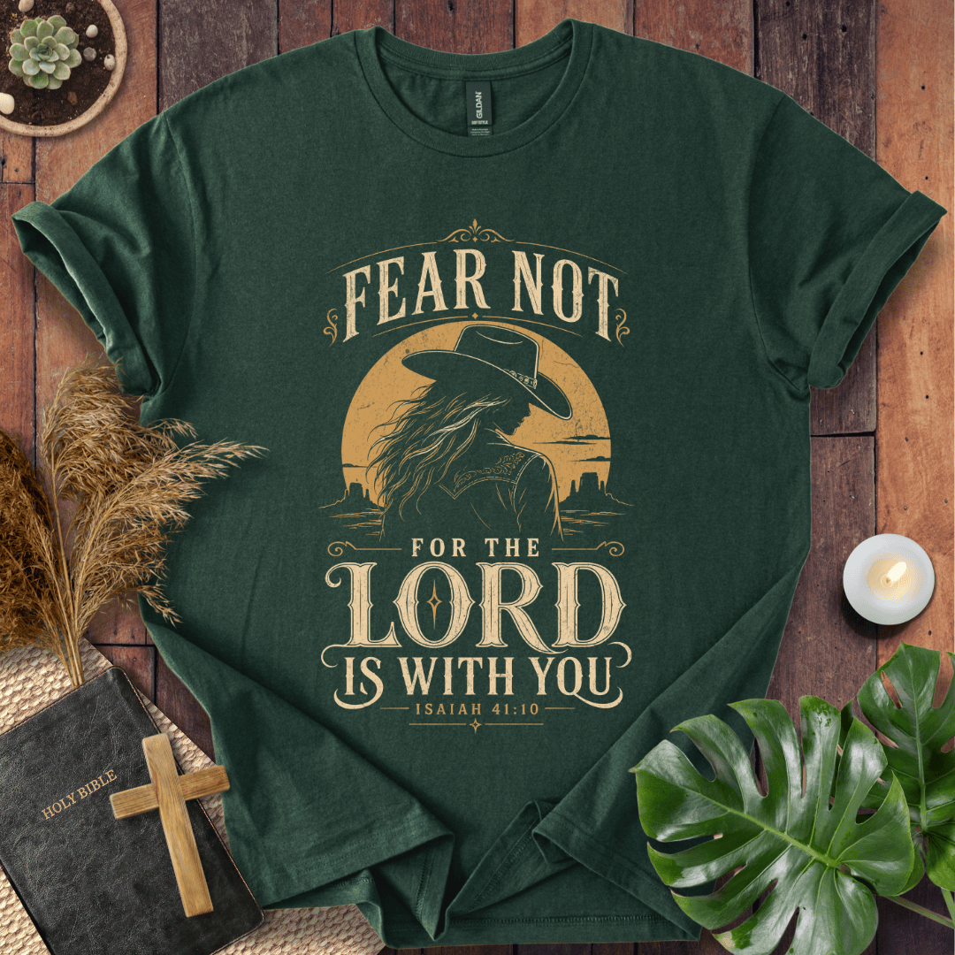 Christian t-shirt with a cowgirl silhouette, desert sunset, and Isaiah 41:10 Bible verse scripture.