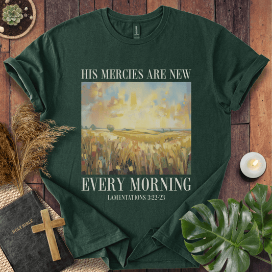 His Mercies Are New Every Morning - Painting T-Shirt