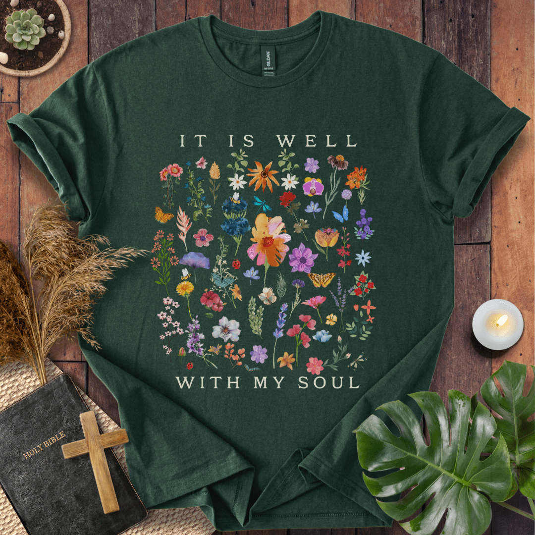 It Is Well With My Soul T-Shirt