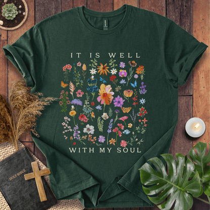 It Is Well With My Soul T-Shirt
