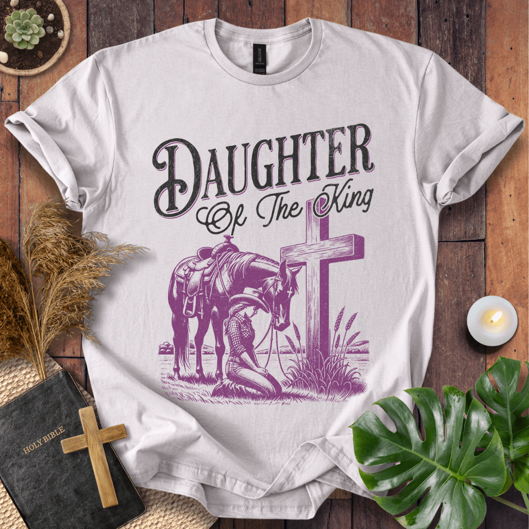 Daughter Of The King T-Shirt