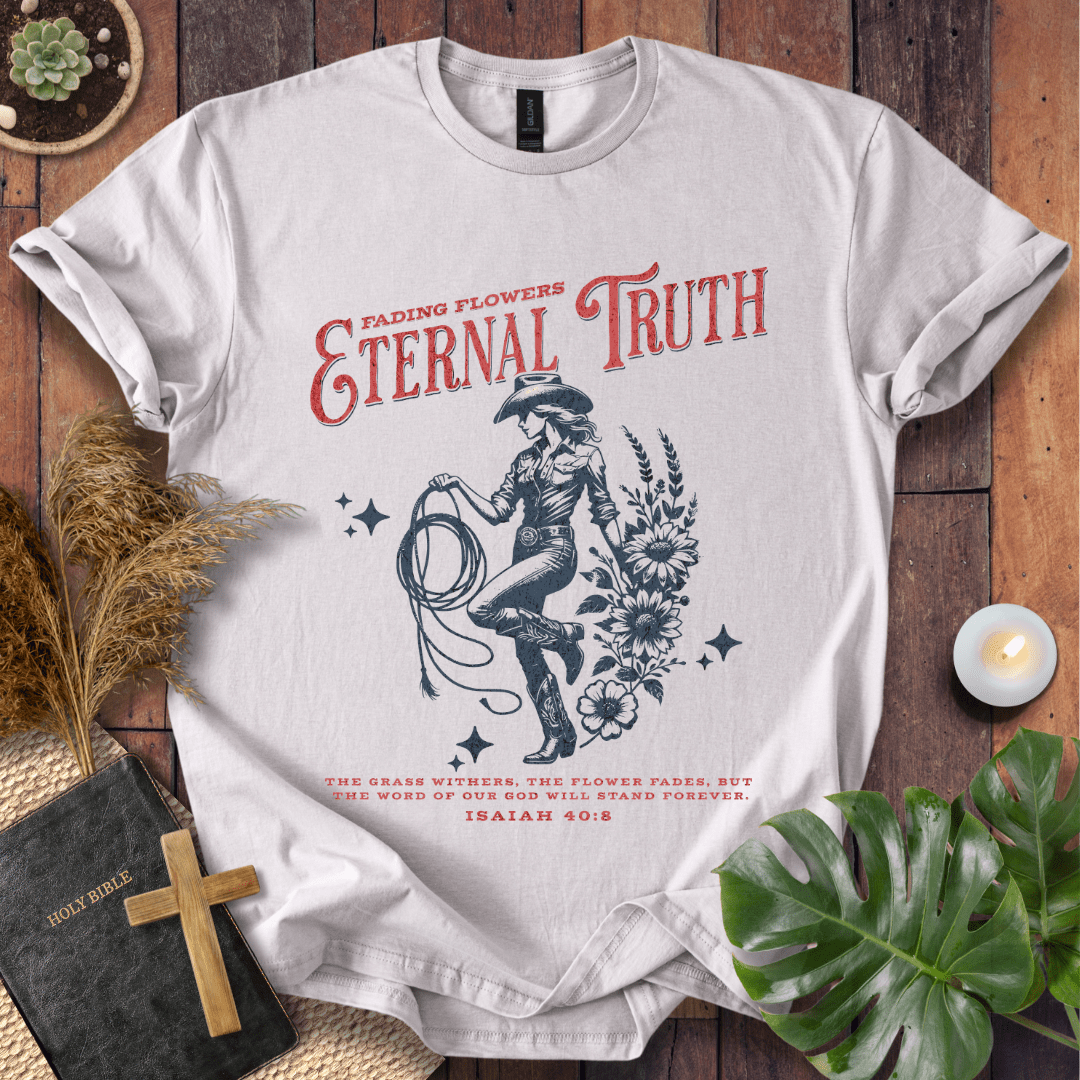 Eternal Truth T-Shirt