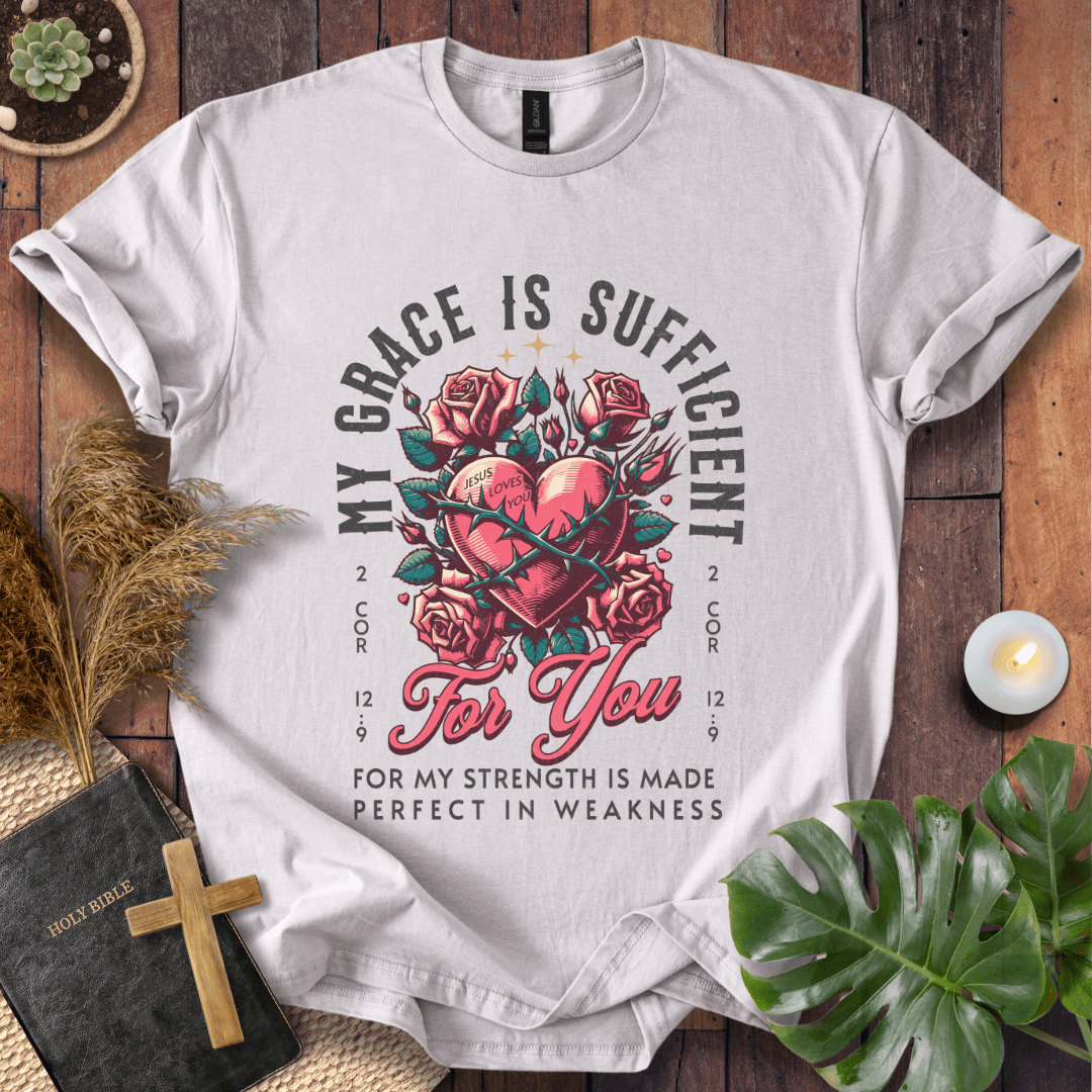 My Grace Is Sufficient T-Shirt