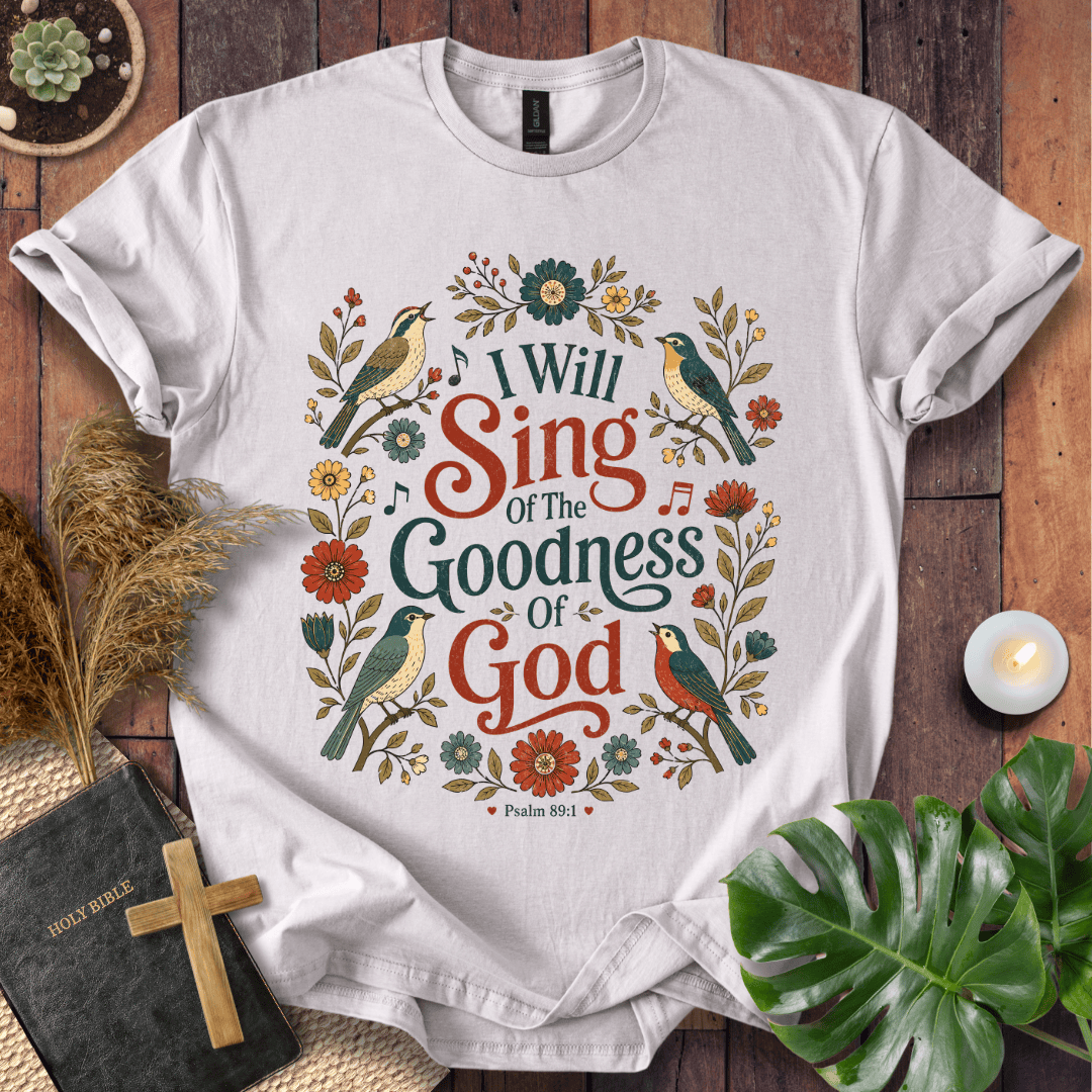 I Will Sing T-Shirt