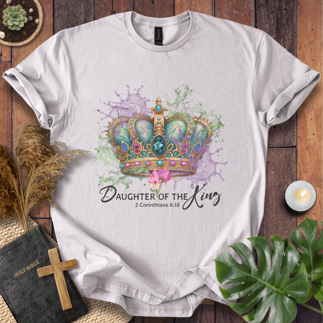 Daughter Of The King T-Shirt