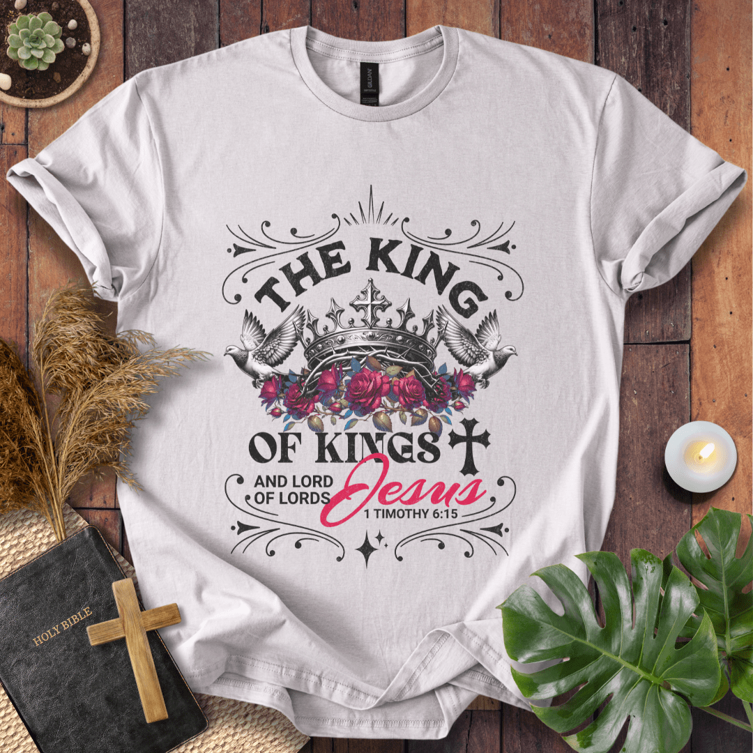 The King Of Kings T-Shirt