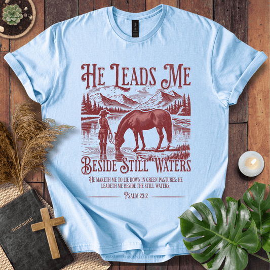 Beside Still Waters T-Shirt
